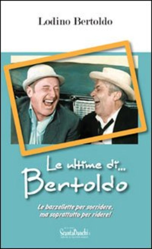 Le Ultime Di... Bertoldo