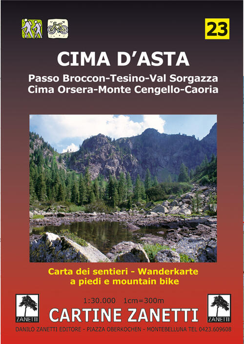 Cima D'asta. Passo Broccon, Tesino, Val Sorgazza, Cima Orsera, Monte Cengello,