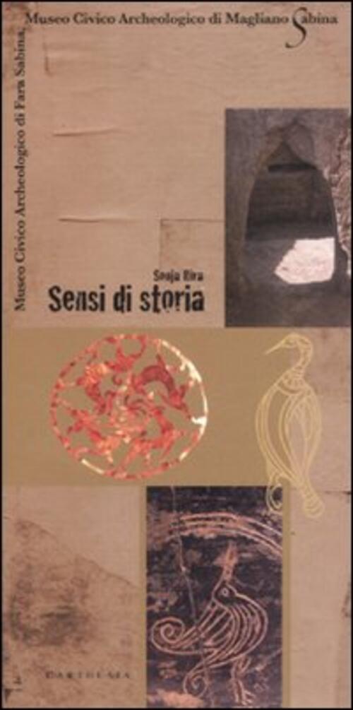 Sensi Di Storia. Museo Civico Archeologico Di Fara Sabina, Museo Civico Archeo