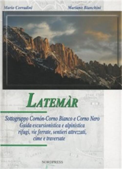 Latemar. Sottogruppo Cornon-Corno. Bianco E Corno Nero