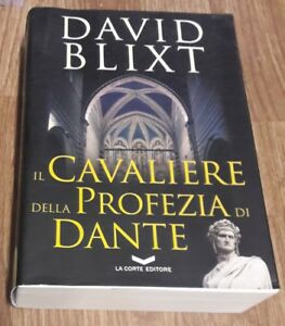 Il Cavaliere Della Profezia Di Dante