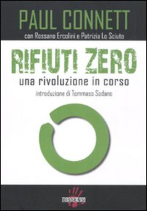 Rifiuti Zero. Una Rivoluzione In Corso