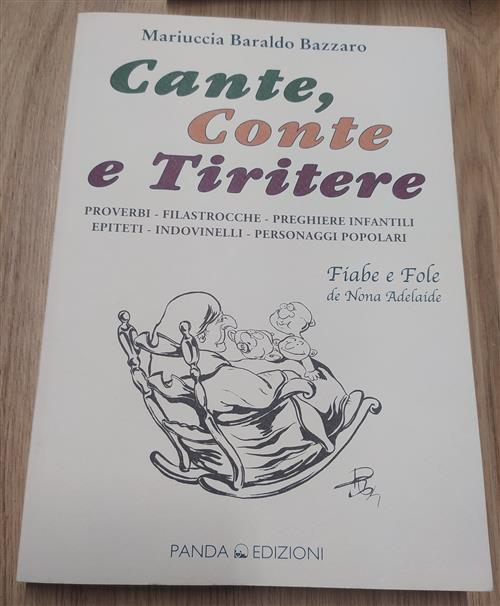 Cante, Conte E Tiritere, Fiabe E Fole