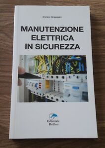 Manutenzione Elettrica In Sicurezza -