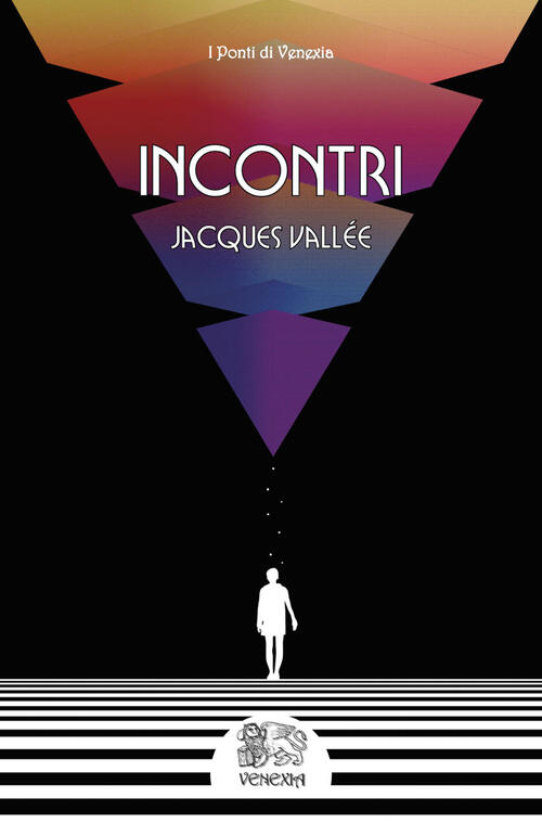 Incontri Jacques Vallee Venexia 2015