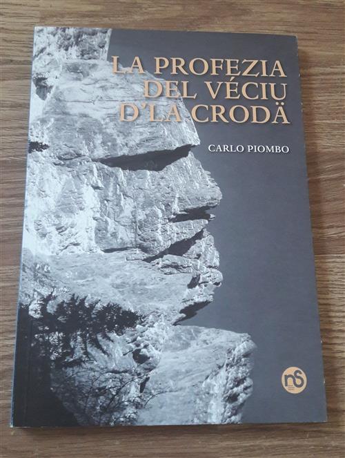 Profezia Del Veciu D'la Croda