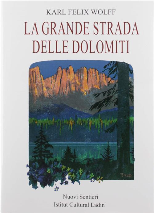 La Grande Strada Delle Dolomiti