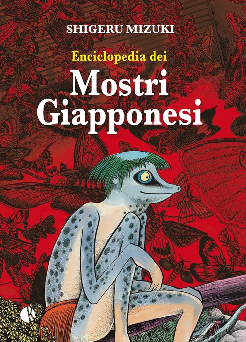 Enciclopedia Dei Mostri Giapponesi Shigeru Mizuki Kappalab 2013