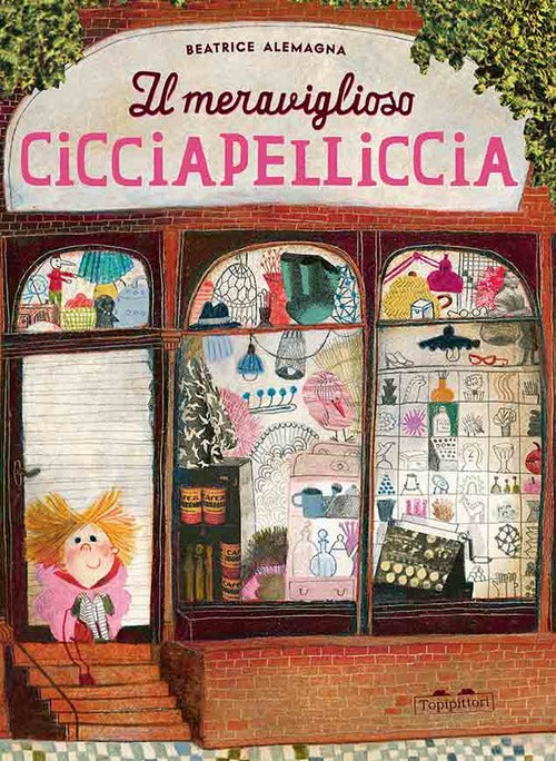 Il Meraviglioso Cicciapelliccia Beatrice Alemagna Topipittori 2015