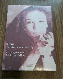 Miei Giorni Con Oriana Fallaci (I)