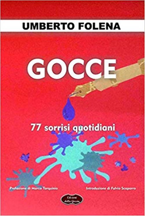 Gocce. 77 Sorrisi Quotidiani