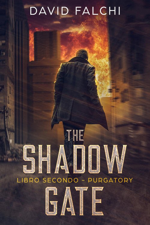 Purgatory. The Shadow Gate. Vol. 2