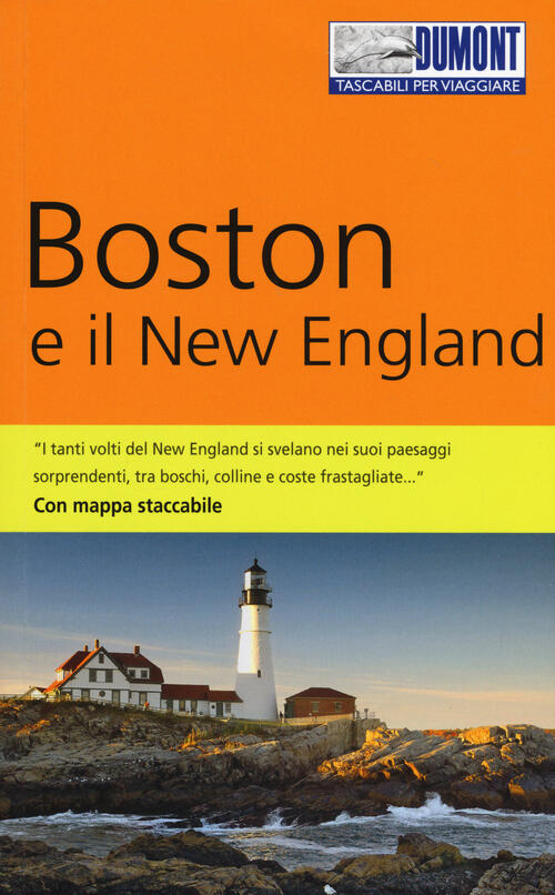 Boston E Il New England. Con Mappa Ole Helmhausen Dumont 2018