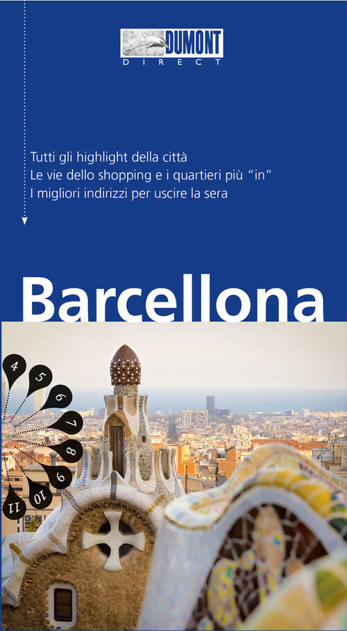 Barcellona. Con Carta Geografica Ripiegata Helmuth Bischoff Dumont 2024