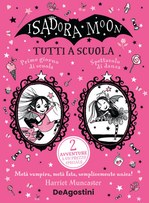 Tutti A Scuola! Isadora Moon Harriet Muncaster De Agostini 2022