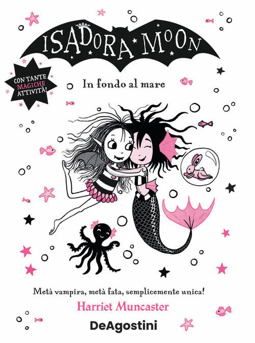 In Fondo Al Mare. Isadora Moon Harriet Muncaster De Agostini 2022