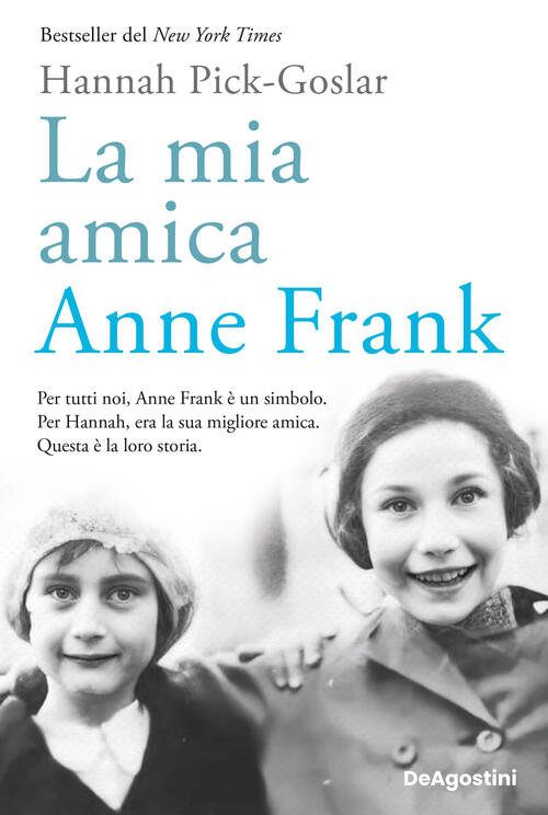 La Mia Amica Anne Frank