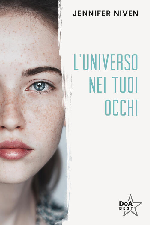 L'universo Nei Tuoi Occhi Jennifer Niven De Agostini 2024