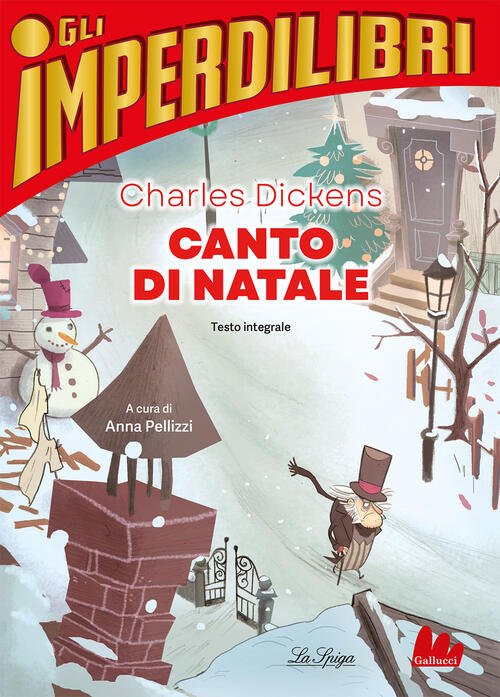 Canto Di Natale Charles Dickens Gallucci La Spiga 2023