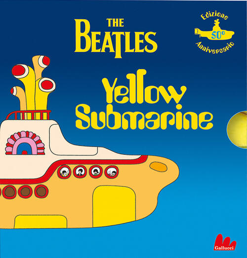 The Beatles. Yellow Submarine. Mini Pop-Up. Ediz. A Colori Heinz Edelmann Gall