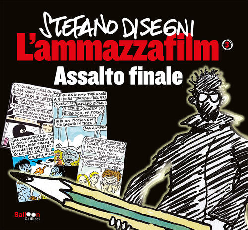 L'ammazzafilm. Assalto Finale. Vol. 3