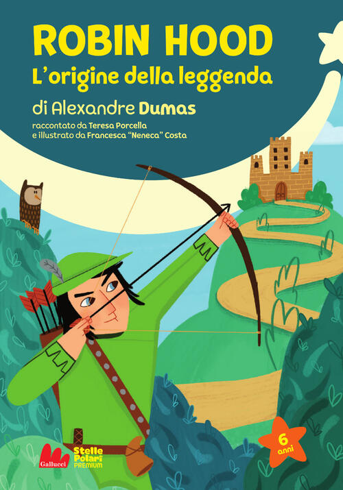 Robin Hood. L'origine Della Leggenda Di Alexandre Dumas. Nuova Ediz. Teresa Po