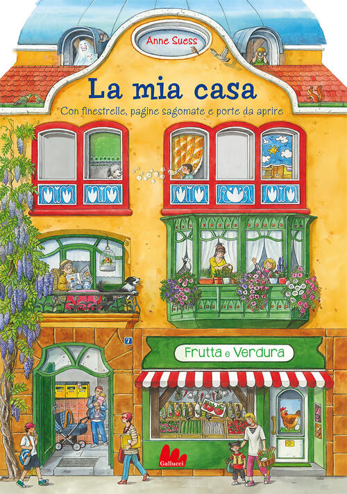 La Mia Casa. Libro-Affresco Anne Suess Gallucci 2024