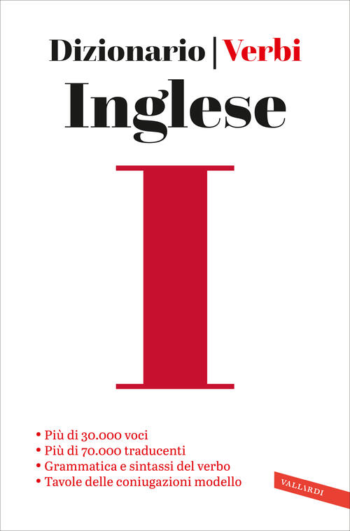 Inglese. Dizionario E Verbi Vallardi A. 2024