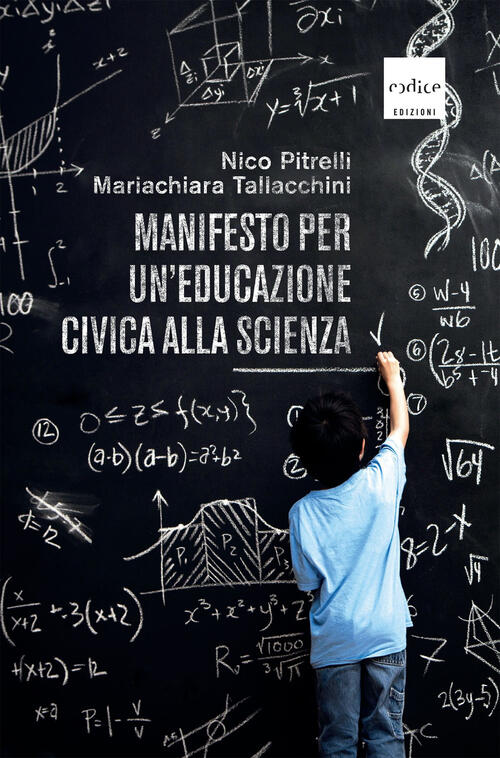 Manifesto Per Un'educazione Civica Alla Scienza Nico Pitrelli Codice 2023