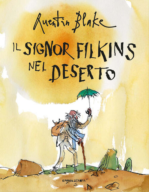 Il Signor Filkins Nel Deserto. Ediz. A Colori