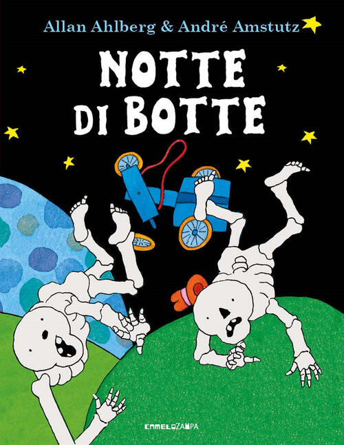 Notte Di Botte. Ediz. A Colori Allan Ahlberg Camelozampa 2023