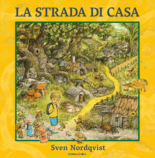 La Strada Di Casa Sven Nordqvist Camelozampa 1986