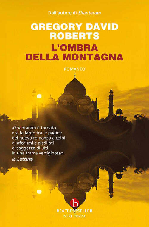 L'ombra Della Montagna Gregory David Roberts Beat 2024