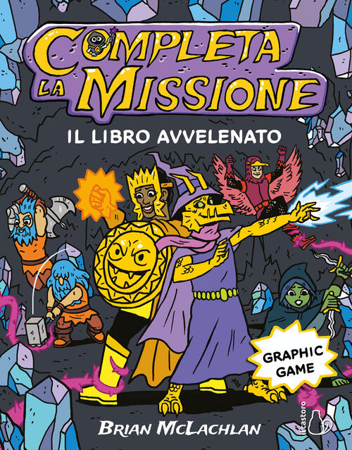 Completa La Missione. Il Libro Avvelenato Brian Mclachlan Il Castoro 2023