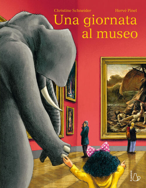 Una Giornata Al Museo. Ediz. A Colori Christine Schneider Il Castoro 2023