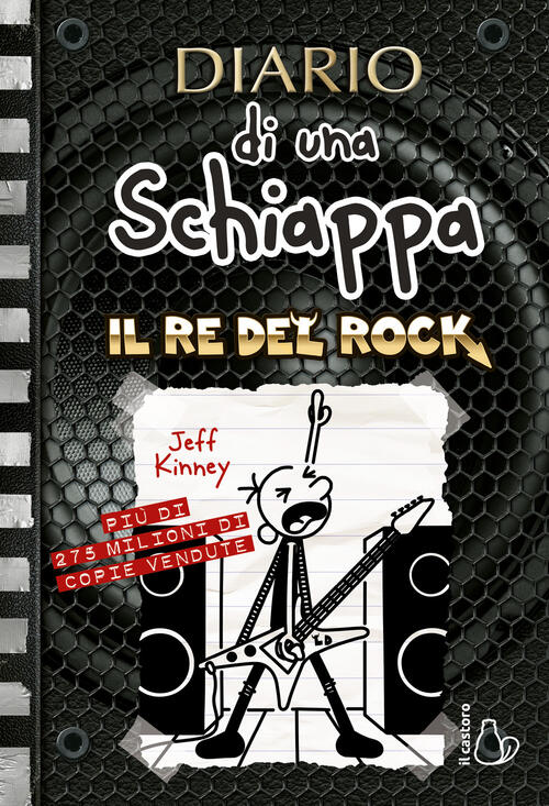 Diario Di Una Schiappa. Il Re Del Rock Jeff Kinney Il Castoro 2023