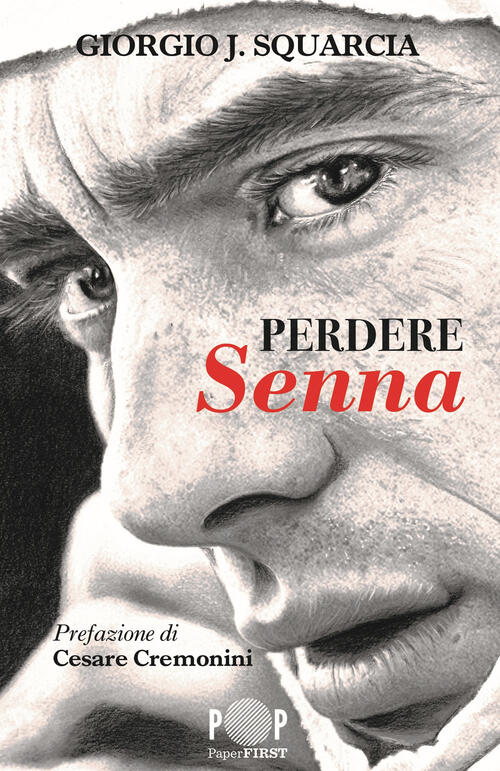 Perdere Senna Giorgio J. Squarcia Paperfirst 2024