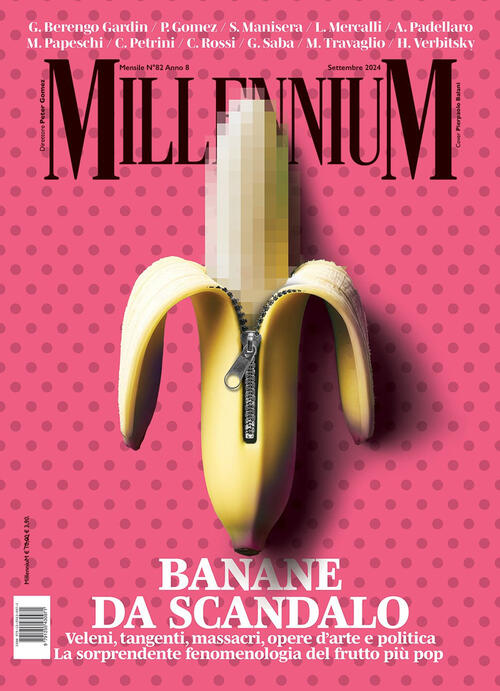 Millennium (2024). Vol. 82: Banane Da Scandalo Paperfirst 2024