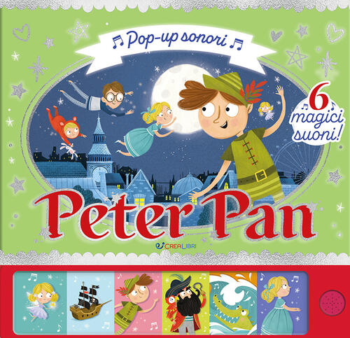 Peter Pan. Pop Up Sonori Samara Hardy Crealibri 2024