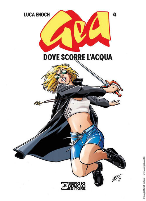 Gea. Vol. 4: Dove Scorre L'acqua Luca Enoch Sergio Bonelli Editore 2024