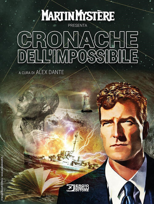 Martin Mystere Presenta Cronache Dell'impossibile Alfredo Castelli Sergio Bone