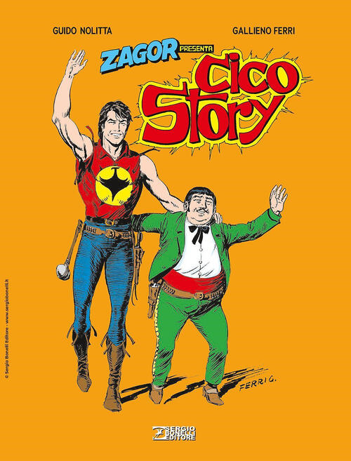 Zagor Presenta Cico Story Guido Nolitta Sergio Bonelli Editore 2024