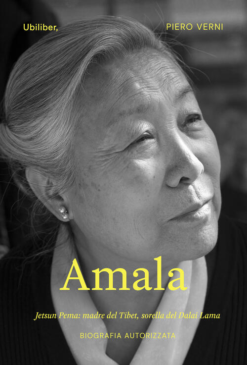 Amala. Jetsun Pema: Madre Del Tibet, Sorella Del Dalai Lama Piero Verni Ubilib