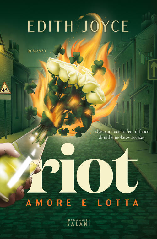 Riot. Amore E Lotta Edith Joyce Magazzini Salani 2023