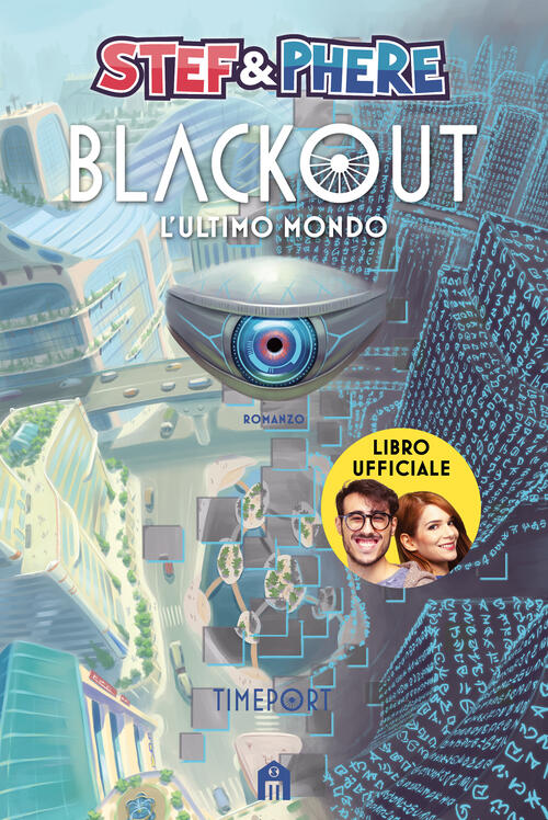 Blackout. L'ultimo Mondo. Timeport Stef & Phere Magazzini Salani 2024