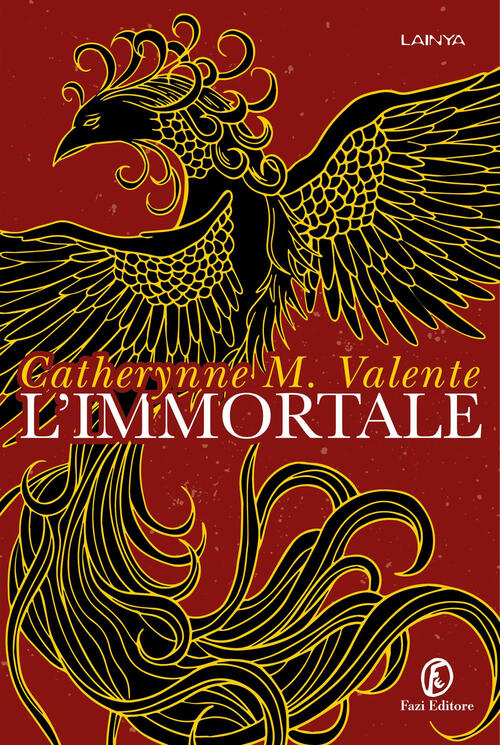 L'immortale Catherynne M. Valente Fazi 2023