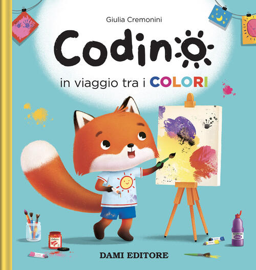 Codino In Viaggio Tra I Colori. Ediz. A Colori