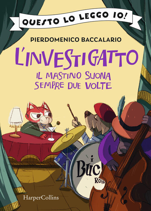 Il Mastino Suona Sempre Due Volte. L'investigatto Pierdomenico Baccalario Harp