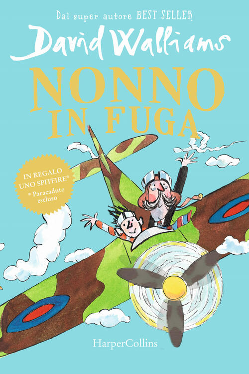 Nonno In Fuga David Walliams Harpercollins Italia 2022