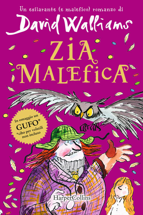 Zia Malefica David Walliams Harpercollins Italia 2022